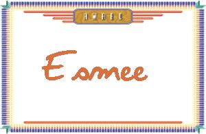 EsmeeдӢ