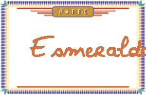 EsmeraldaдӢ