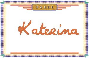 KaterinaдӢ